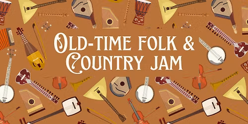 Old-Time Folk & Country Jam
