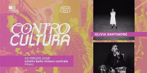 CONTROCULTURA \u2022 LIVEMUSIC! \u2022 Ostello Bello Milano Centrale