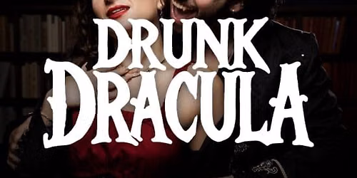 Drunk Dracula