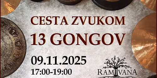 Cesta Zvukom - 13 GONGOV