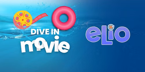 Dive-In Movie | Elio