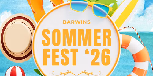 \u2600\ufe0fBarwin Sommerfest 2026\u2600\ufe0f