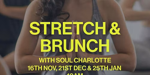 Stretch and Brunch