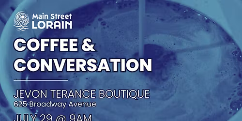 July Coffee & Conversation