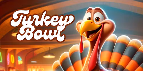 CLUBWAKA Turkey Bowl \ud83c\udfb3\ud83e\udd83