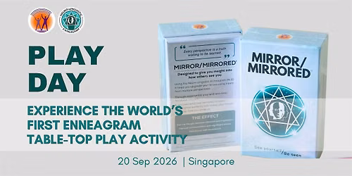 PLAY DAY: Mirror/Mirrored (20 Sep)