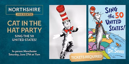 Northshire Manchester: Cat in the Hat Party - Sing the 50 United States!