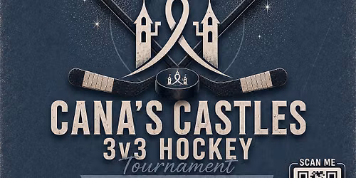 Cana\u2019s Castles 3v3 Hockey Tournament