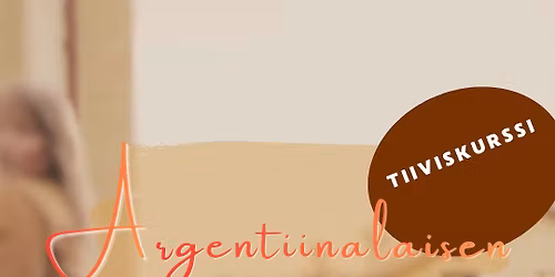 Argentiinalaisen tangon alkeet TIIVISKURSSI Tampereella