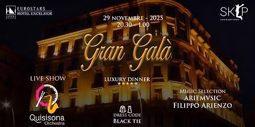Gran Gal\u00e0 by Skip Hotel Excelsior Napoli