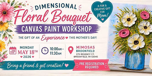 Dimensional Floral Bouquet Workshop
