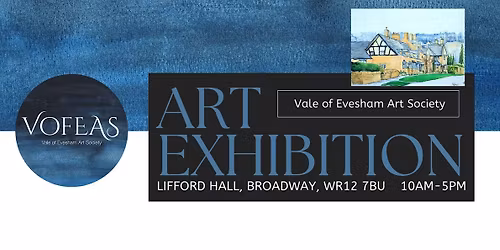 Vale of Evesham Art Society 2026 Exhibtion