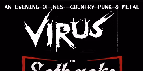 Virus + The Setbacks + Avicide