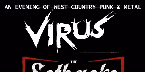 Virus + The Setbacks + Avicide