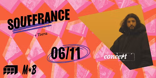 SOUFFRANCE + TOREA | March\u00e9 Gare Lyon