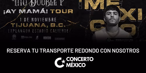 \u00a1Ay Mam\u00e1! Tour | Tito Double P
