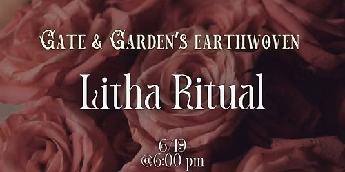 Earthwoven Litha Ritual