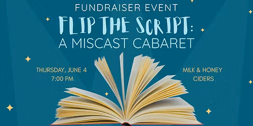 Lykke Theatre's Fundraiser Event Featuring: "Flip the Script: A Miscast Cabaret"