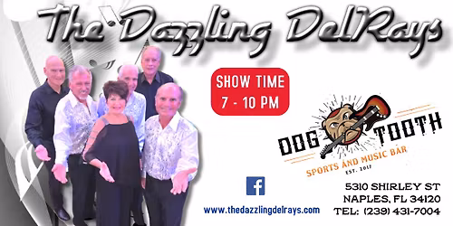The Dazzling DelRays at Dogtooth 1\/02\/2026