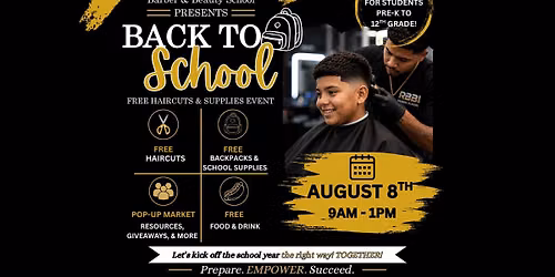2026 Back To School Free Haircuts & School Supplies