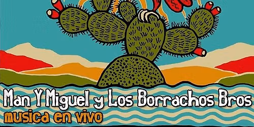 ManYMiguel&LosBorrachosBros\/Live@BarBerardi