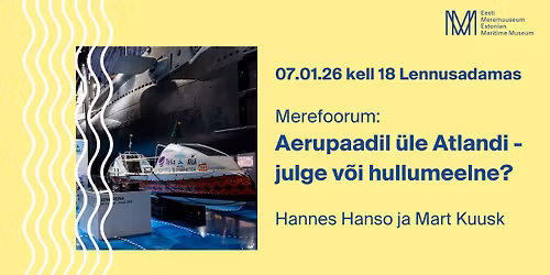 MEREFOORUM: Aerupaadil \u00fcle Atlandi \u2013 julge v\u00f5i hullumeelne?