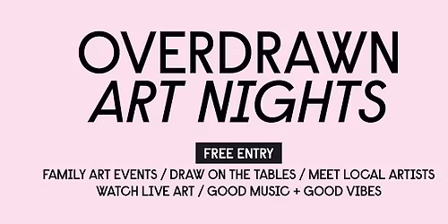 Overdrawn Family Art Nights | Kampus General Store