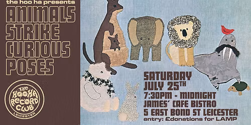 The Hoo Ha Record Club presents: Animals Strike Curious Poses