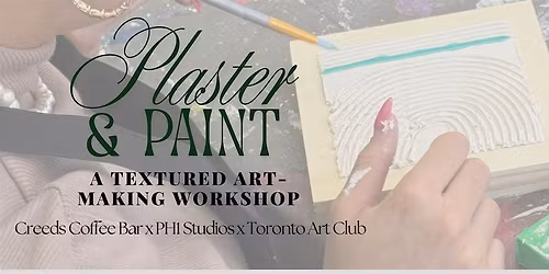 Plaster and Paint Night | Textured Art Class in Toronto