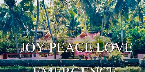 SOLD OUT - Joy Peace Love Emergence across Southern India