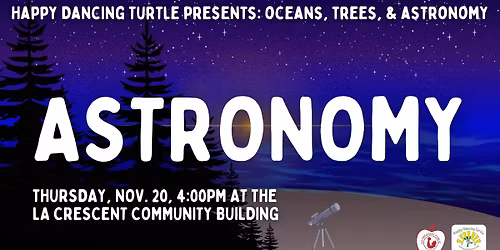 Happy Dancing Turtle Presents: Astronomy