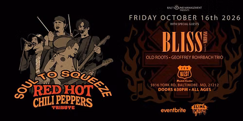 Soul To Squeeze (RHCP trib) with Bliss, Old Roots, Rohrbach Trio