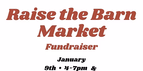 Raise The Barn Market Fundraiser