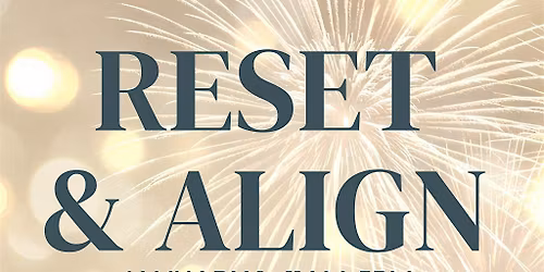 New Year's Wellness Workshop to Reset and Align Energy