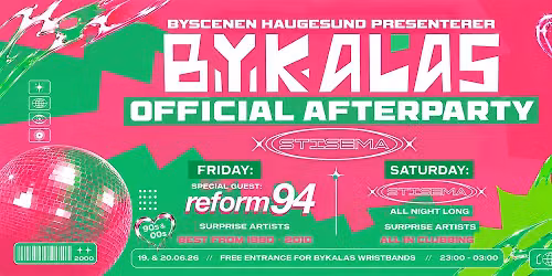 Bykalas 2026: Official Afterparty \u2013 Fredag & L\u00f8rdag