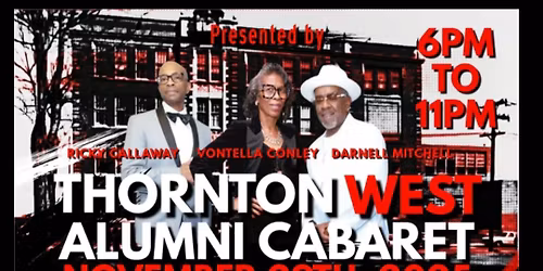 Thornton and West Jr. High Alumi Cabaret 