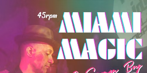1st Thursdays: SamoaBoy @ Pagan Idol: 70s-80s 45rpm "Miami Magic"