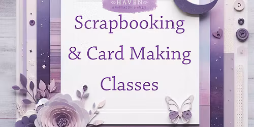 Scrapbooking & Card Making Classes