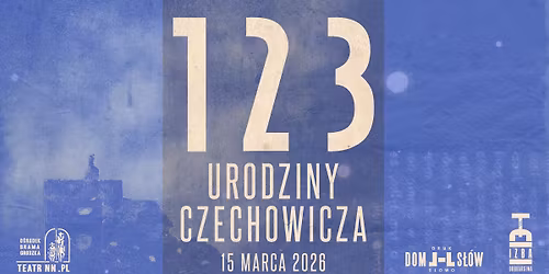 Urodziny J\u00f3zefa Czechowicza (15.03.2026)