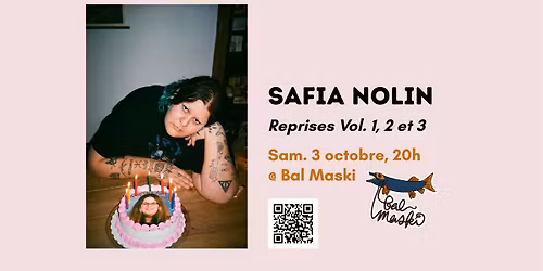 Safia Nolin \ud83c\udf82 Bal Maski