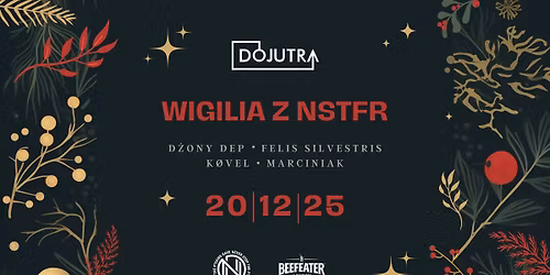 Wigilia z NSTFR x DOJUTRA