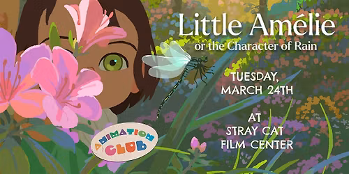 Little Am\u00e9lie or The Character of Rain \/\/ Animation Club