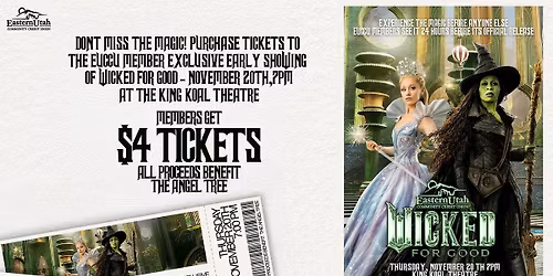 \ud83d\udc9a EUCCU Wicked: For Good Exclusive Member Appreciation Early Access Showing