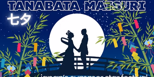 Tanabata - Japanese Star Festival