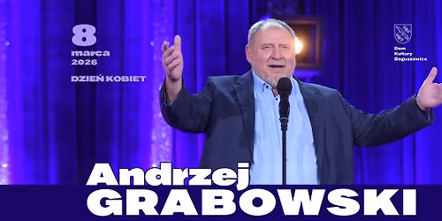 Dzie\u0144 Kobiet z Andrzejem Grabowskim