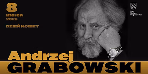 Dzie\u0144 Kobiet z Andrzejem Grabowskim