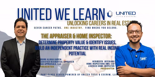 Session 4 - Unlocking Careers in Real Estate - Appraiser & Home Inspector, a UWL Class Series