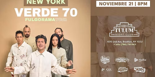 VERDE 70 \/ LLEGA A NEW YORK \/  FULGORAMA TOUR 2026