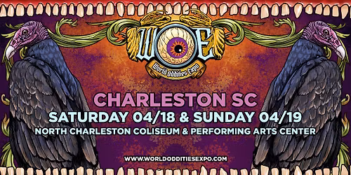 Charleston - SC World Oddities Expo