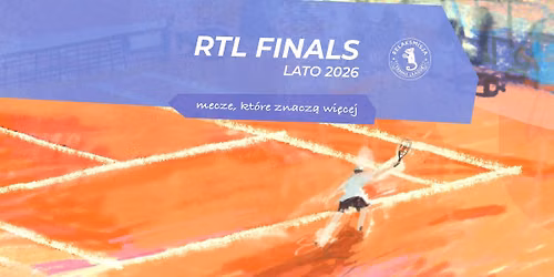 RTL FINALS LATO 2026 | PIERWSZY WEEKEND